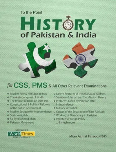 To the Point History of Pakistan and India By Jahangir World Times book cover