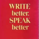 Write Better Speak Better By Readers Digest Association book cover