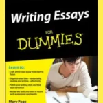 Writing Essays For Dummies book cover