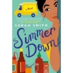 Simmer Down by Sarah Smith