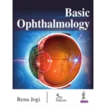 Basic Ophthalmology 5th Edition by Jogi