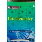 Biochemistry 6th edition by Dr. U. Satyanarayana (original)