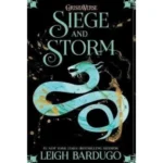 Siege and Storm by Leigh Bardugo