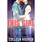 This Girl by Colleen Hoover