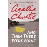 Cover of 'And Then There Were None' by Agatha Christie featuring a mysterious house and yellow footprints.