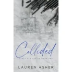 Collided by Lauren Asher