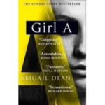 Girl A by Abigail Dean