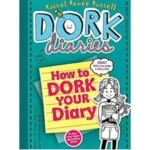 Dork Diaries How to Dork Your Diary