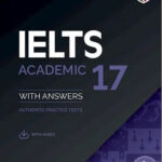 Cambridge IELTS 17 Academic with Answers