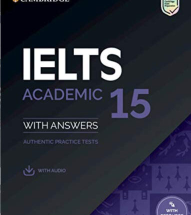 Cambridge English IELTS 15 Academic with Answers