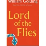 Lord of the Flies by William Golding