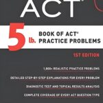 Manhattan Prep 5 lb ACT Practice Problems Book
