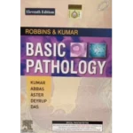 Robbins and Kumar Basic Pathology 11th Edition (Original)