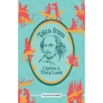 Tales from Shakespeare by Mary Lamb
