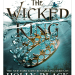 The Wicked King by Holly Black