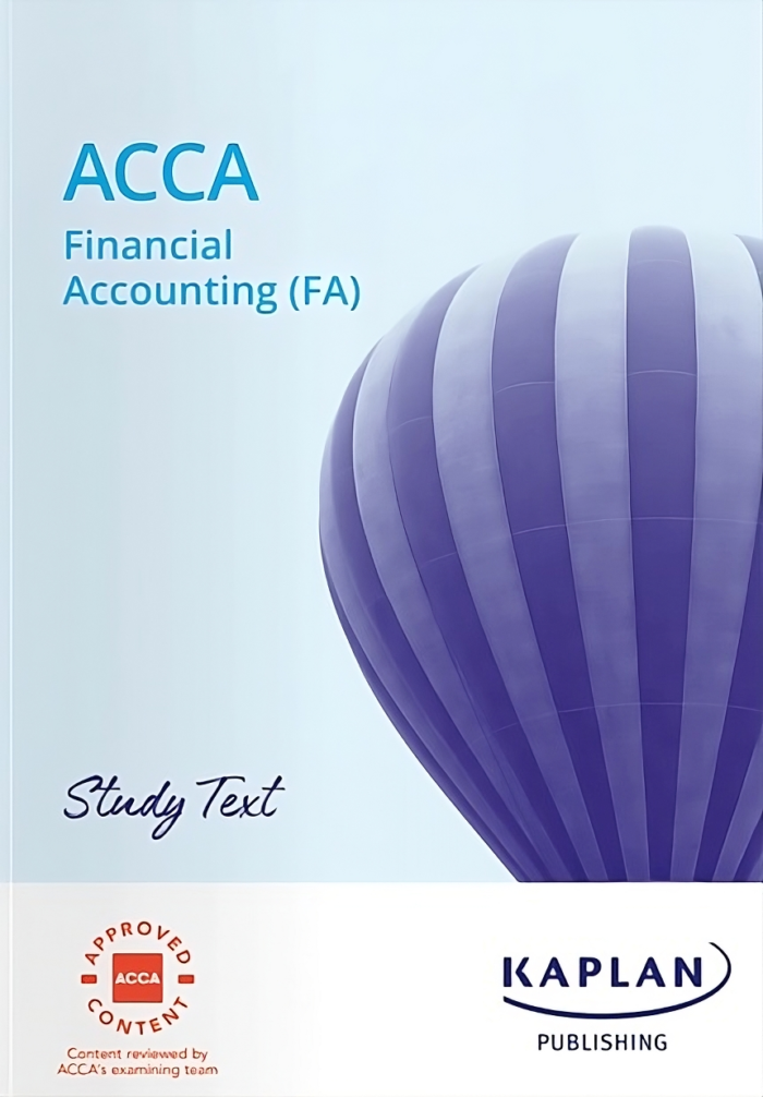 Kaplan ACCA F3 Financial Accounting (FA) Study Text 2025