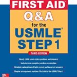 First Aid Q&A for the USMLE Step 1 3rd Edition