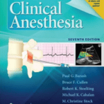 Clinical Anesthesia 7th edition by Paul. G. Barash