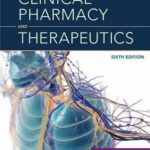 Clinical Pharmacy and Therapeutics 6th Edition