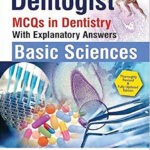 Dentogist MCQs in Dentistry Basic Sciences 7th Edition by Anand Mohatta550