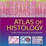 Difiore?s Atlas of Histology with Functional Correlations 13th Edition