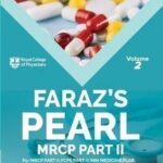 Faraz Pearls for MRCP Volume 2