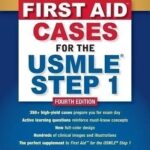 "First Aid Cases for the USMLE Step 14th Edition - Key study resource for USMLE Step 1 exam preparation"