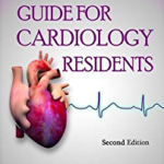 Guide for Cardiology Residents 2nd Edition
