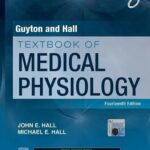 Guyton & Hall Textbook of Medical Physiology 14th Edition