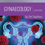 Gynecology by Ten Teachers 20th Edition