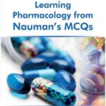 Learning Pharmacology from Nauman?s MCQs