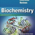 Lippincott?s Illustrated Reviews: Biochemistry 8th Edition