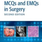 MCQs and EMQs in Surgery 2nd Edition Bailey & Love