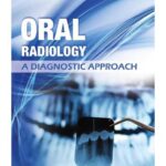 Oral Radiology A Diagnostic Approach