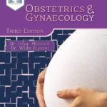 Obstetrics and Gynaecology 3rd Edition by Irfan Masood