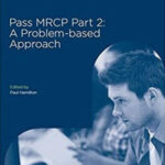 Pass MRCP Part 2