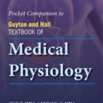 Pocket Companion to Guyton and Hall Textbook of Medical Physiology 14th Edition
