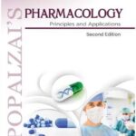 Popalzai?s Pharmacology Principles and Applications 2nd Edition