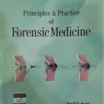 Principles and Practice of Forensic Medicine 2nd Edition