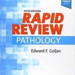 Rapid Review Pathology 5th Edition by Edward Goljan