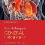 Smith and Tanagho?s General Urology 19th Edition