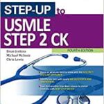 Step-Up to USMLE Step 2 CK Fourth Edition book cover featuring a stethoscope, essential for medical exam preparation.
