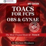 TOACS for FCPS Obstetrics and Gynaecology 3rd Edition