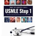 USMLE Step 1 Top Concepts 2021 guide featuring medical illustrations and a stethoscope, authored by Dr. Rahul Damania.