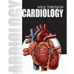 Walk Through Cardiology