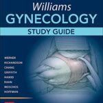 Williams Gynecology Study Guide 3rd Edition