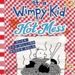 Hot Mess Diary of a Wimpy Kid Volume 19 cover image by Jeff Kinney 2024"