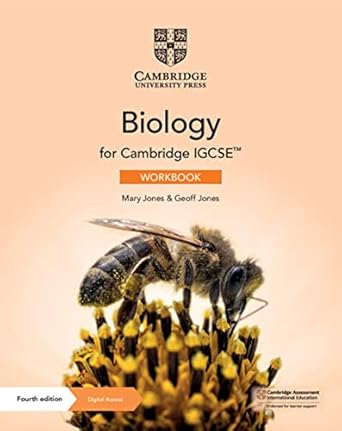 Cambridge IGCSE Biology Workbook 4th Edition by Mary Jones Geoff Jones