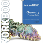 Cambridge IGCSE Chemistry Practical Skills Workbook Hodder