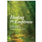 Healing the Emptiness by Yasmin Mogahed